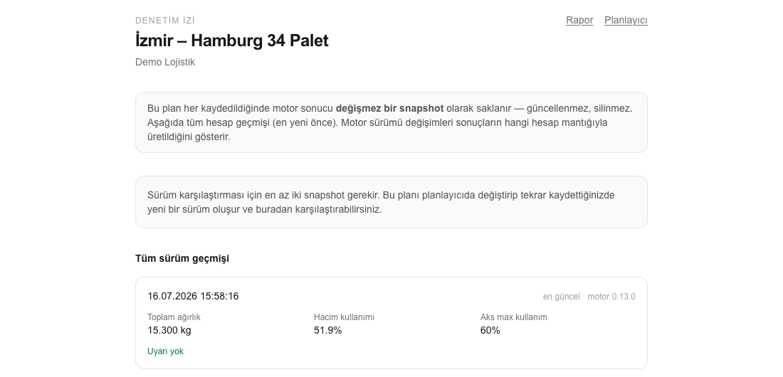 Denetim izi: motor sürümüyle damgalı, değişmez snapshot geçmişi